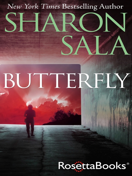 Title details for Butterfly by Sharon Sala - Available